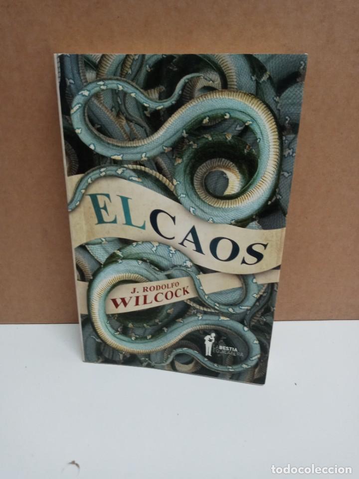 Libros: J. Rodolfo Wilcock - El caos - La bestia equilatera - Foto 1
