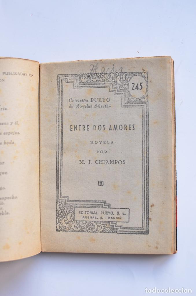 Libros: Entre dos amores - CHIAMPOS, M. J. - Foto 2