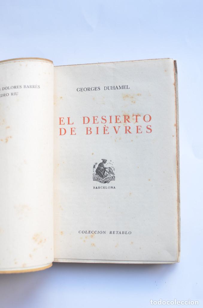 Libros: El desierto de Bi&egrave;vres - DUHAMEL, Georges - Foto 2