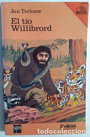 Libros: El t&iacute;o Willibrord - Jan Terlouw - Foto 1