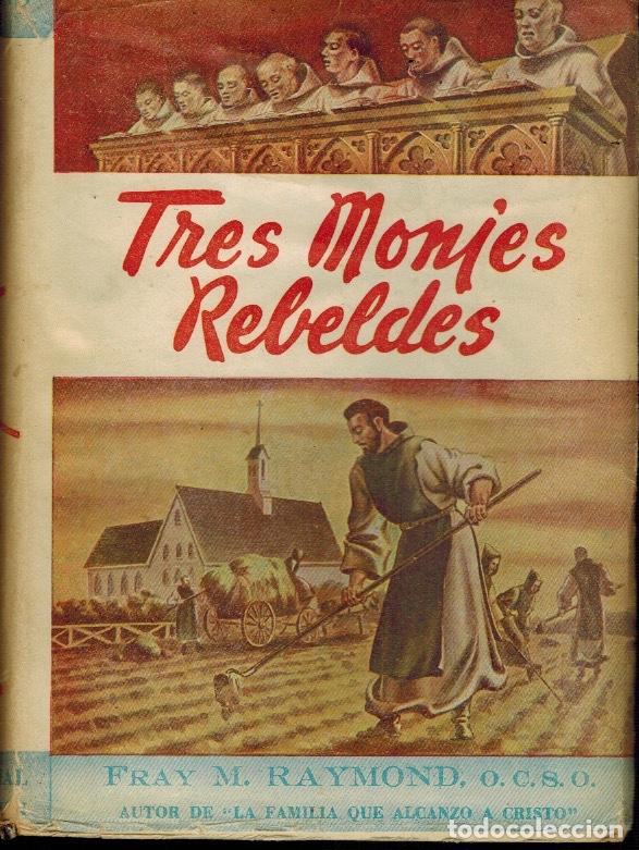 B&uuml;cher: TRES MONJES REBELDES