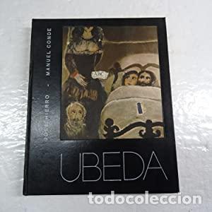 Libros: UBEDA - Manuel Conde , Jos&eacute; Hierro - Foto 1