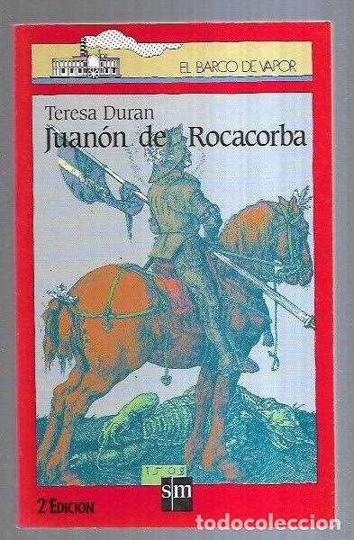 Libros: JUANON DE ROCACORBA - DURAN, TERESA - Foto 4