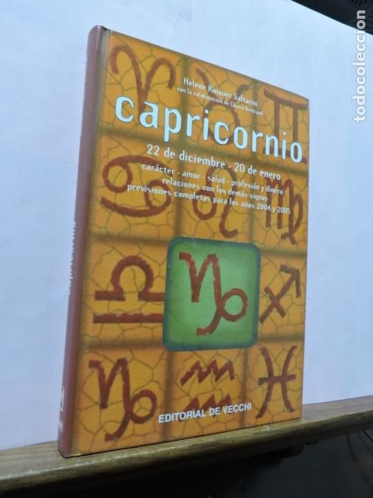 Libros: Capricornio. Helene Kinauer Saltarini. Ed. De Vecchi. Barcelona 2003 - Foto 1