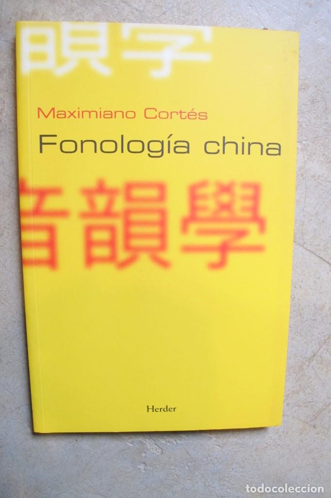 Libros: FONOLOGIA CHINA. MAXIMIANO CORTES. HERDER - Foto 1