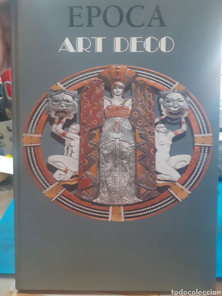 Libros: CATALOGO DE MUEBLES, COMPLEMENTOS Y ARTES DECORATIVAS ART DECO EPOCA - EPOCA INTERNACIONAL - Foto 1