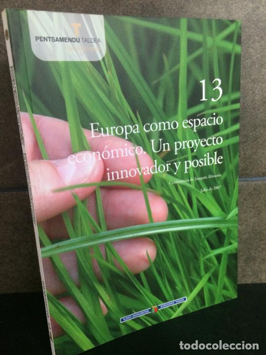 Libri di seconda mano: EUROPA COMO ESPACIO ECONOMICO. UN PROYECTO INNOVADOR Y POSIBLE. N&ordm; 13. CONFERENCIA DE JOAQUIN ALMUNI