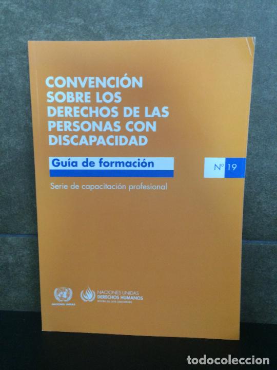 Libros: CONVENCION SOBRE LOS DERECHOS DE LAS PERSONAS CON DISCAPACIDAD. GUIA DE FORMACION. SERIE DE CAPACITA