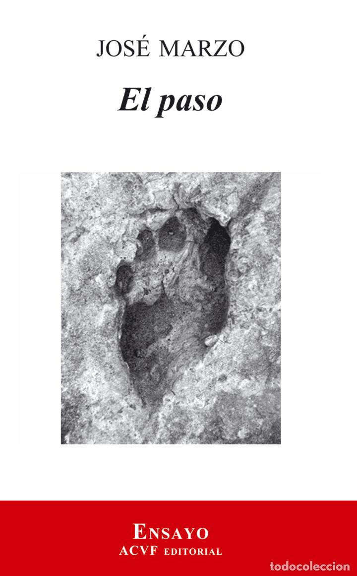Libros: El paso (NUEVO) - Jos&eacute; Marzo - Foto 1