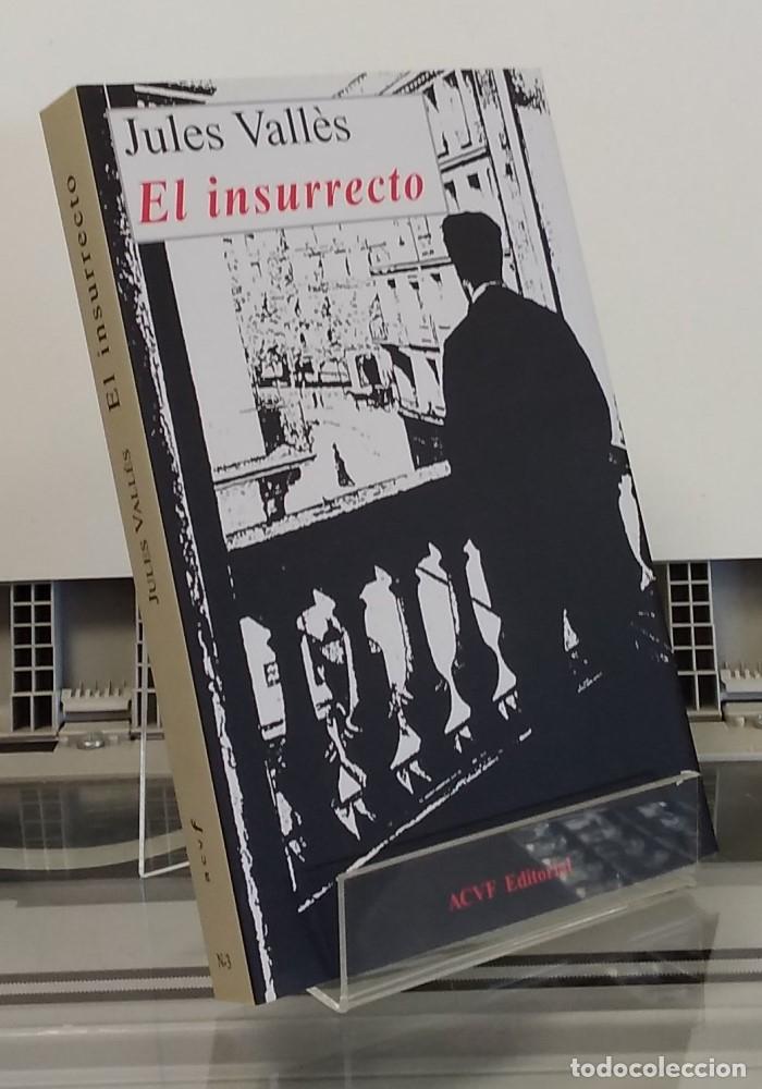 Libros: El insurrecto (NUEVO) - Jules Vall&egrave;s - Foto 1