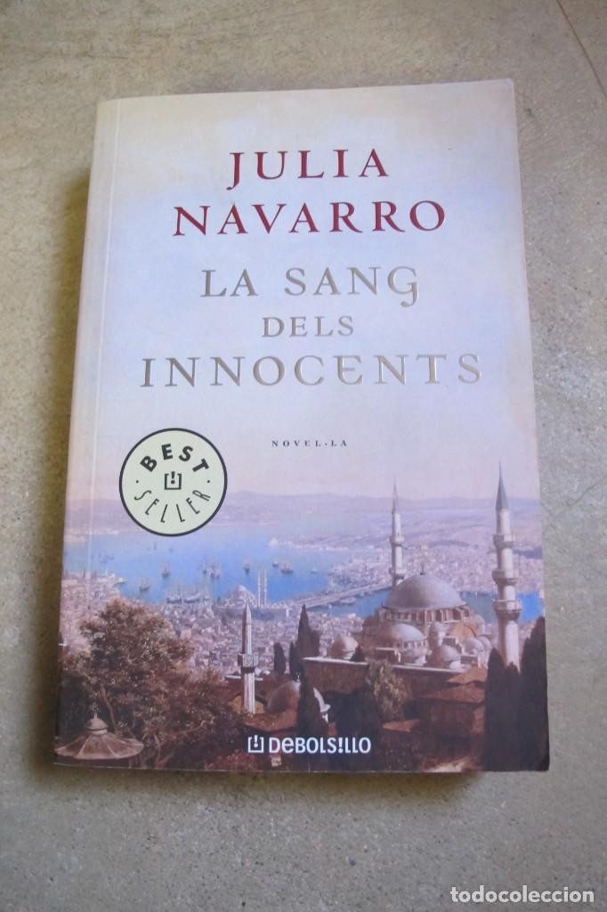 Libros: LA SANG DELS INOCENTS. JULIA NAVARRO. - Foto 1