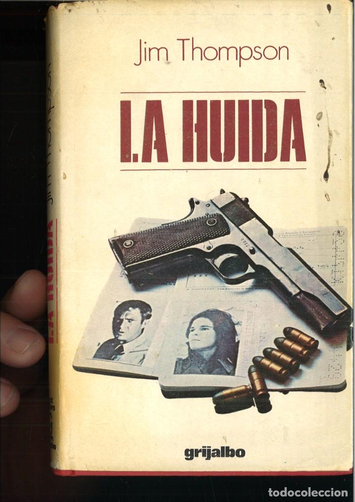 Libros: LA HUIDA. Jim Thompson - Foto 1