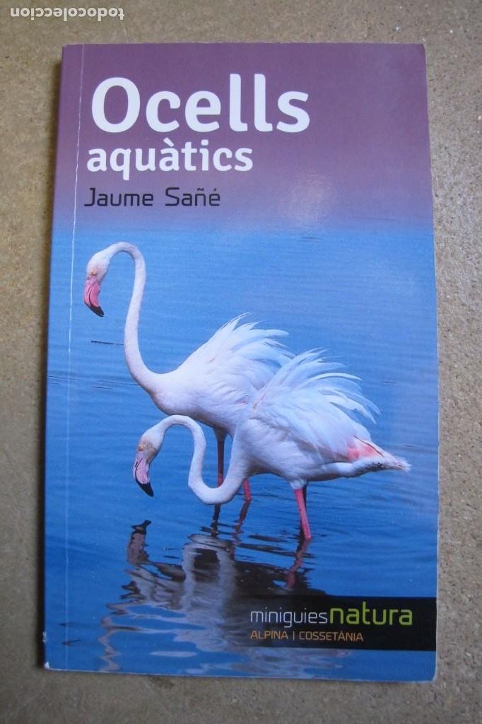 Libros: OCELLS AQUATICS. JAUME SA&Ntilde;E - Foto 1
