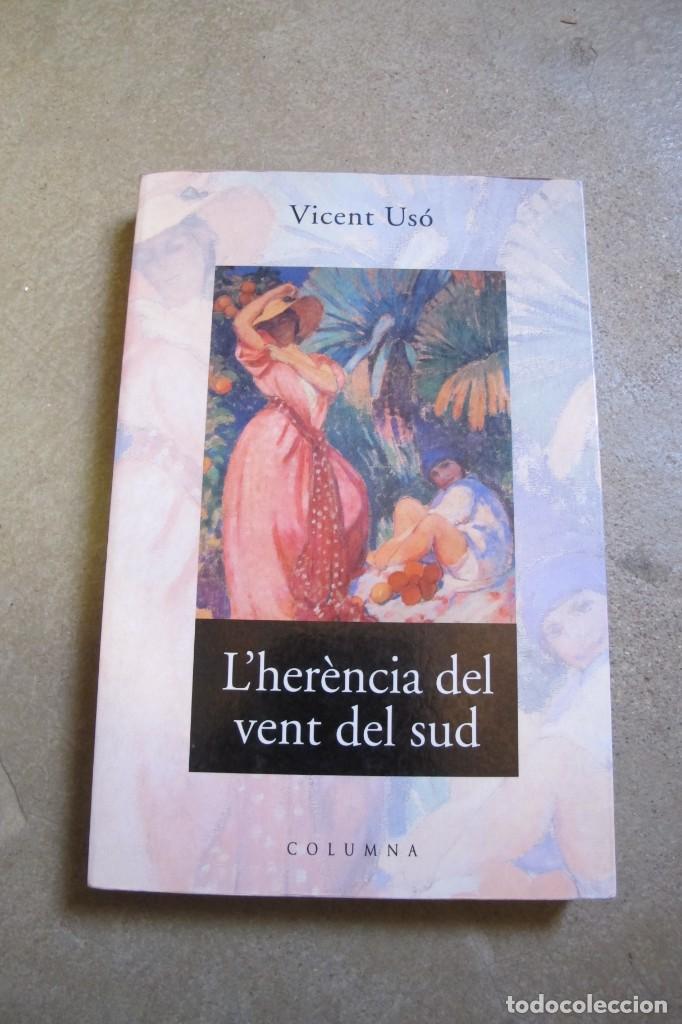 B&uuml;cher: L'HERENCIA DEL VENT DEL SUD. VICENT USO