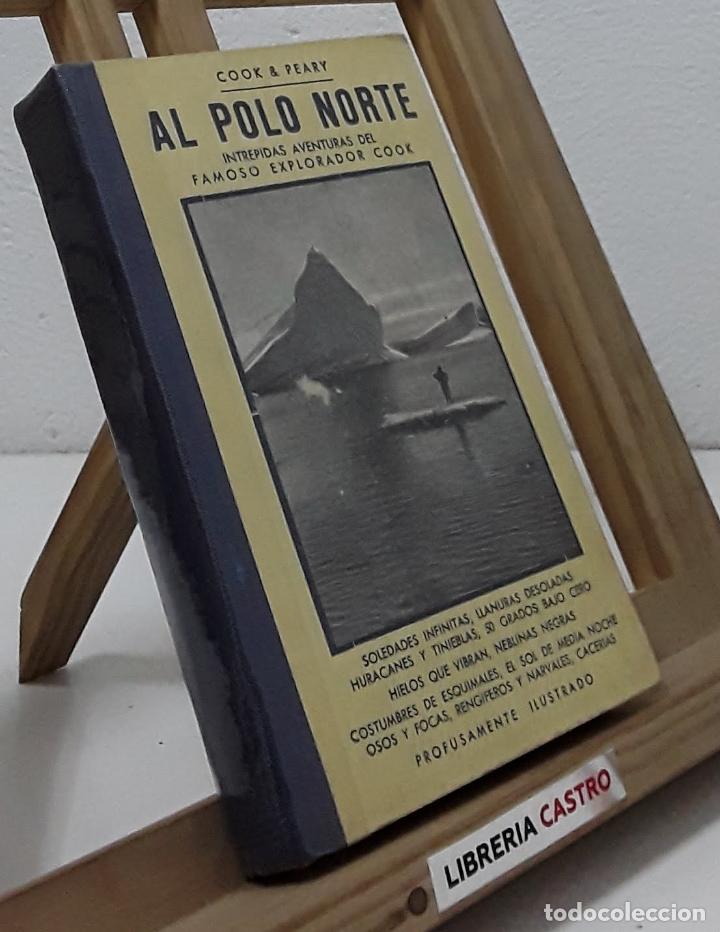 Libros: Al Polo Norte - Cook & Peary - Foto 1