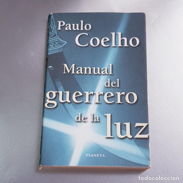 Libri di seconda mano: LIBRO-MANUAL DEL GUERRERO DE LA LUZ-PAULO COELHO-EXCELENTE-COLECCIONISTAS