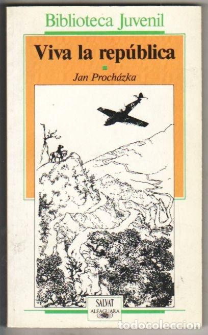 Libros: VIVA LA REPUBLICA - PROCHAZKA, JAN - Foto 1