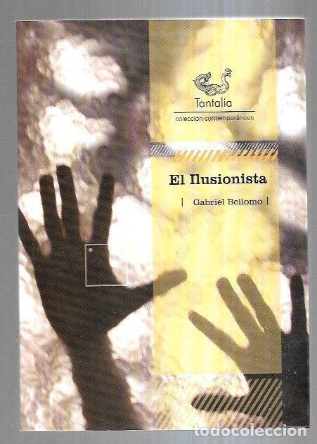 Libros: ILUSIONISTA - EL - BELLOMO, GABRIEL - Foto 1
