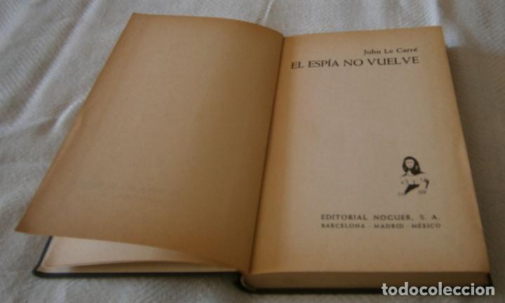 Libros: el espia no vuelve John le Carre - Foto 1