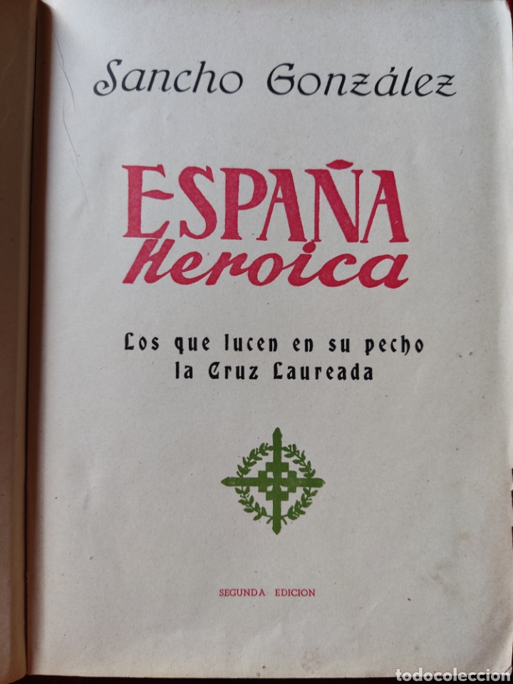 Libros: Espa&ntilde;a heroica (segunda edici&oacute;n 1947) - Foto 3