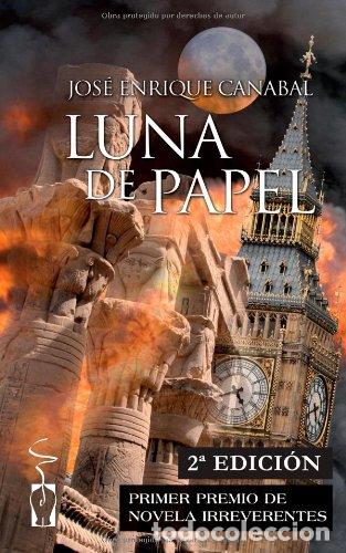 Libros: Luna de papel - Canabal, Jos&eacute; Enrique - Foto 1
