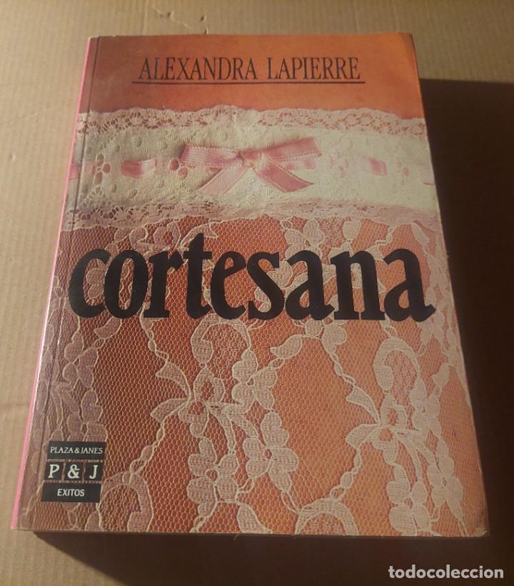 Libros: Libro LA CORTESANA. Alexandra Lapierre - Foto 1