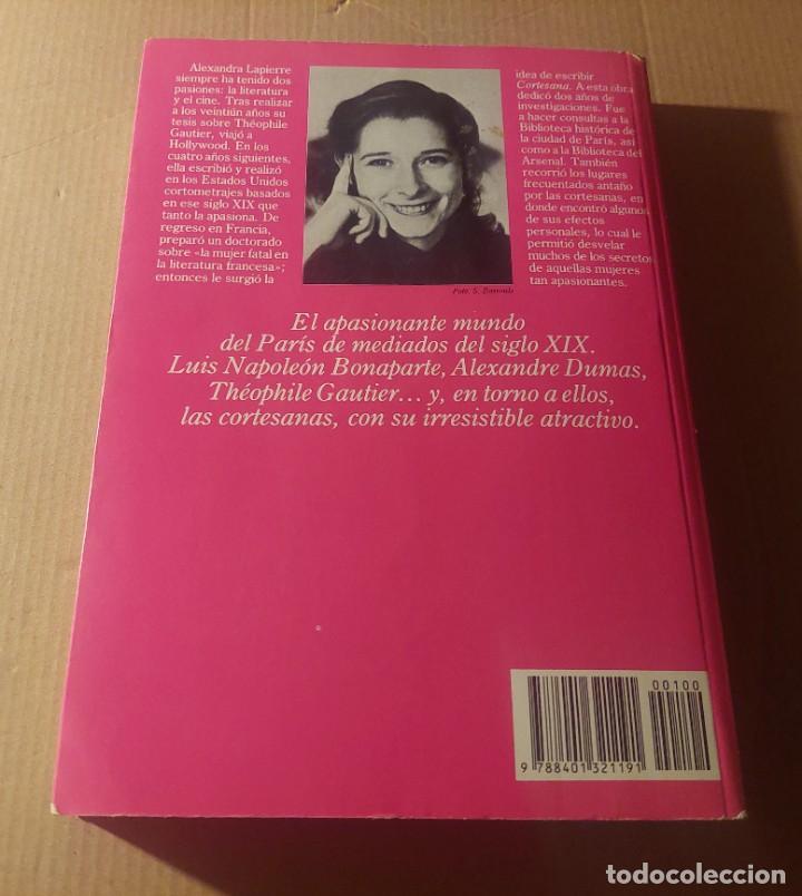 Libros: Libro LA CORTESANA. Alexandra Lapierre - Foto 2