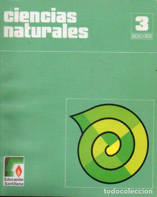 Libros: CIENCIAS NATURALES. 3&ordm; Bachillerato. - Foto 1