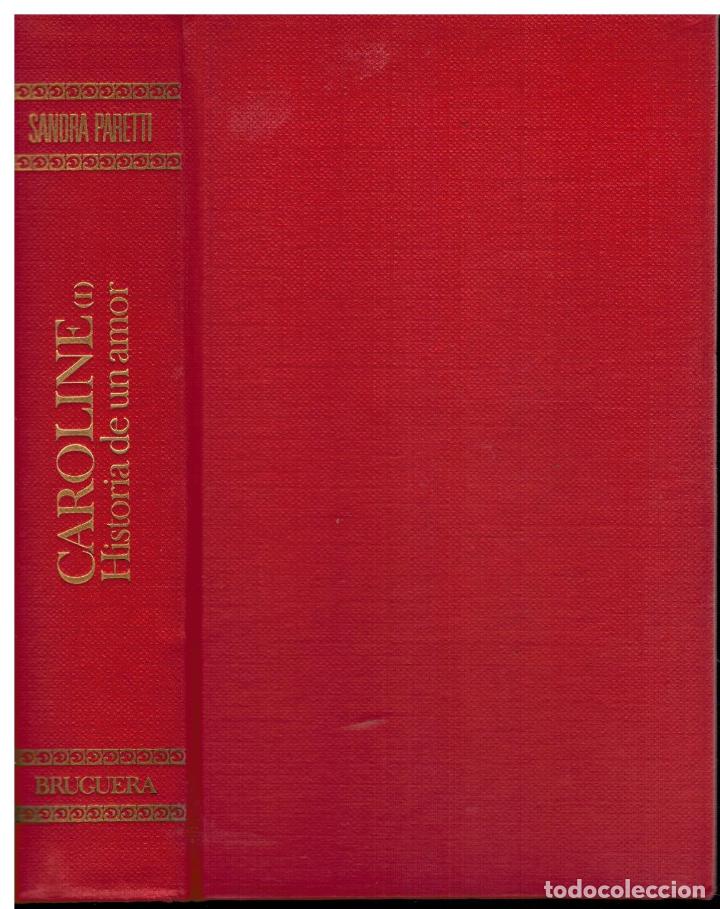 Libros: CAROLINE (I). HISTORIA DE UN AMOR. - Foto 1