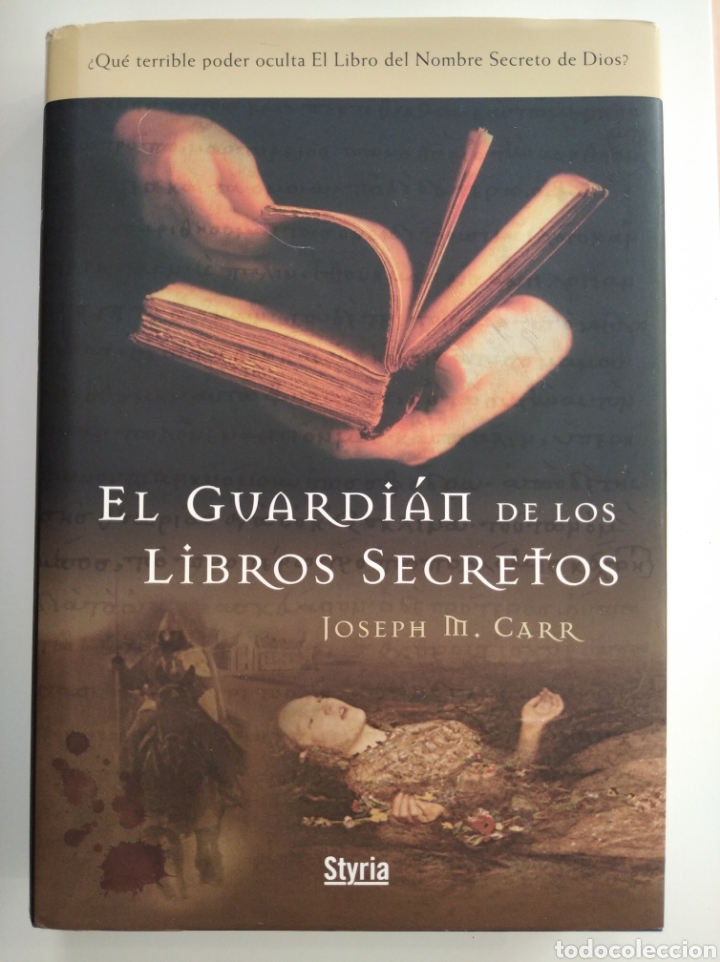 Libros: EL GUARDI&Aacute;N DE LOS LIBROS SECRETOS- JOSEPH M. CARR - Foto 1