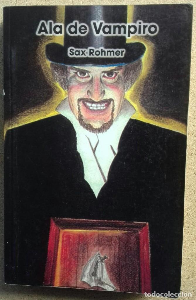 Libros: Ala de vampiro - Sax Rohmer - Foto 1