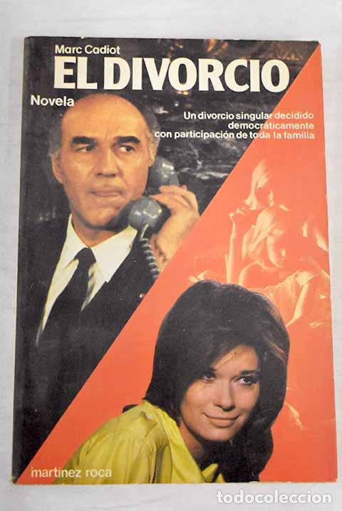 Libros: El divorcio: Cadiot, Marc.- Cadiot, Marc - Foto 1