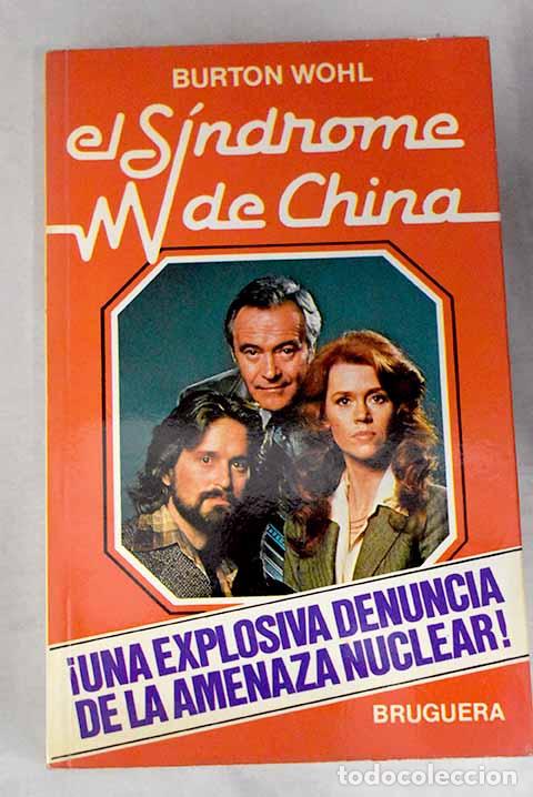 Libros: El s&iacute;ndrome de China.- Wohl, Burton - Foto 1