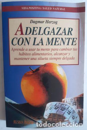Libros: Adelgazar con la mente - Dagmar Herzog - Foto 1