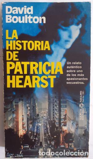 Libros: La historia de Patricia Hearst - David Boulton - Foto 1