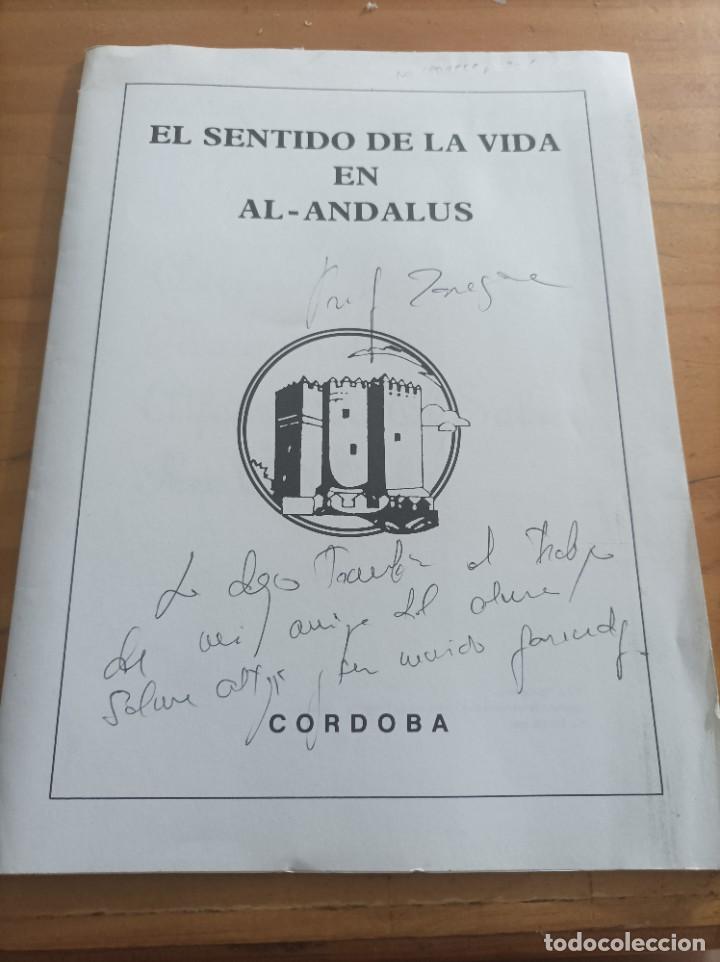 books: EL SENTIDO DE LA VIDA EN AL-ANDALYS.CORDOBA,1988,14 PAG.,