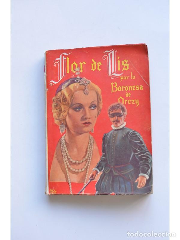 Libros: Flor de Lis - ORCZY, Baronesa de - Foto 1