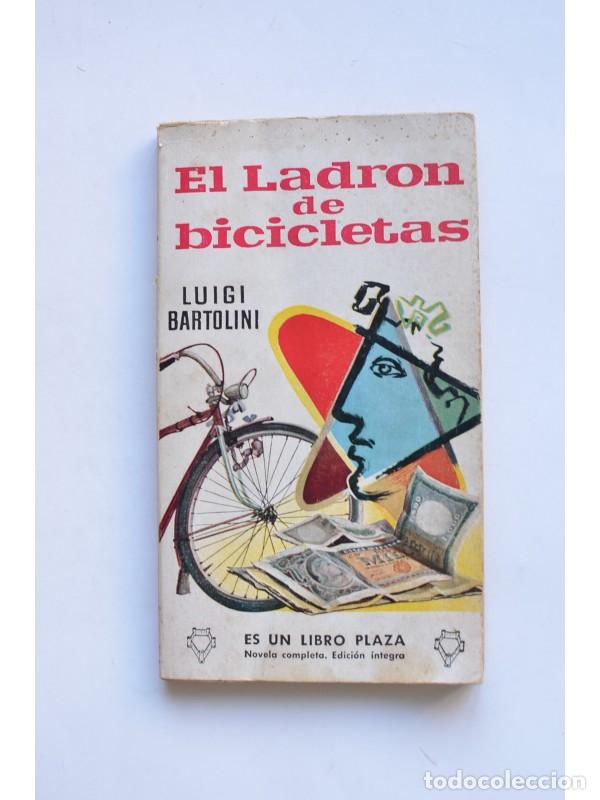 Libros: El ladr&oacute;n de bicicletas - BARTOLINI, Luigi - Foto 1
