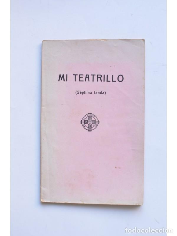 Libros: Mi teatrillo. Tanda s&eacute;ptima - AN&Oacute;NIMO - Foto 1