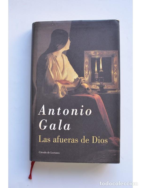Libros: Las afueras de Dios - GALA, Antonio - Foto 1