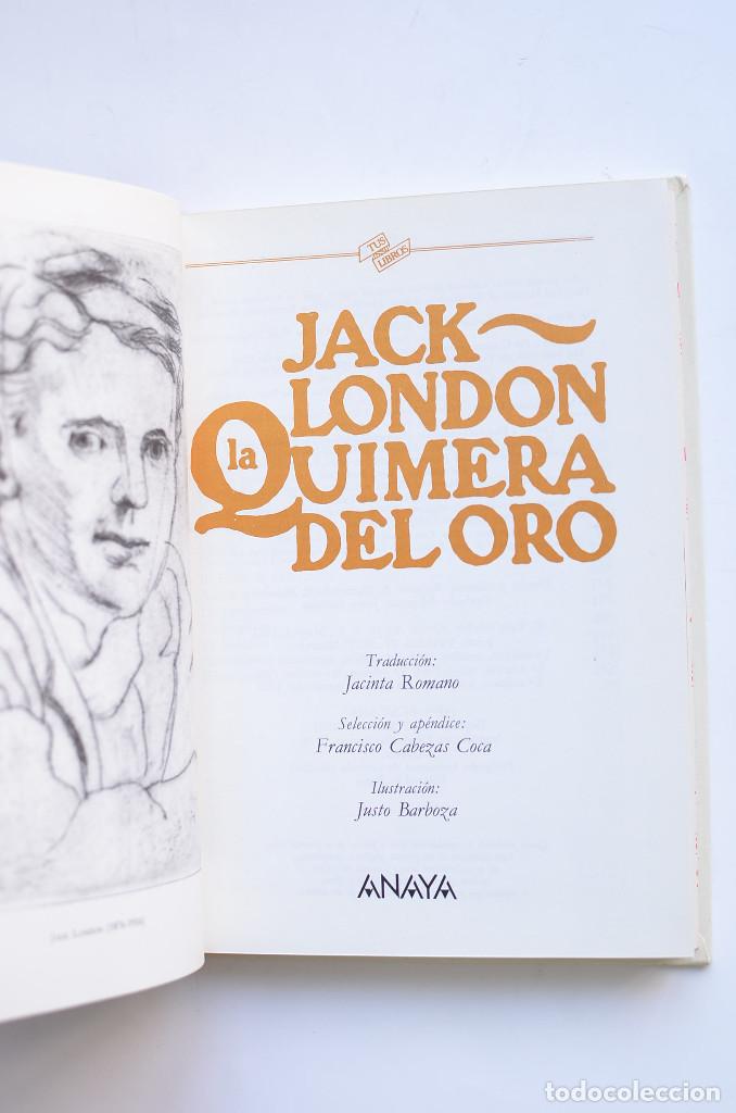 Libros: La quimera del oro - LONDON, Jack - Foto 2