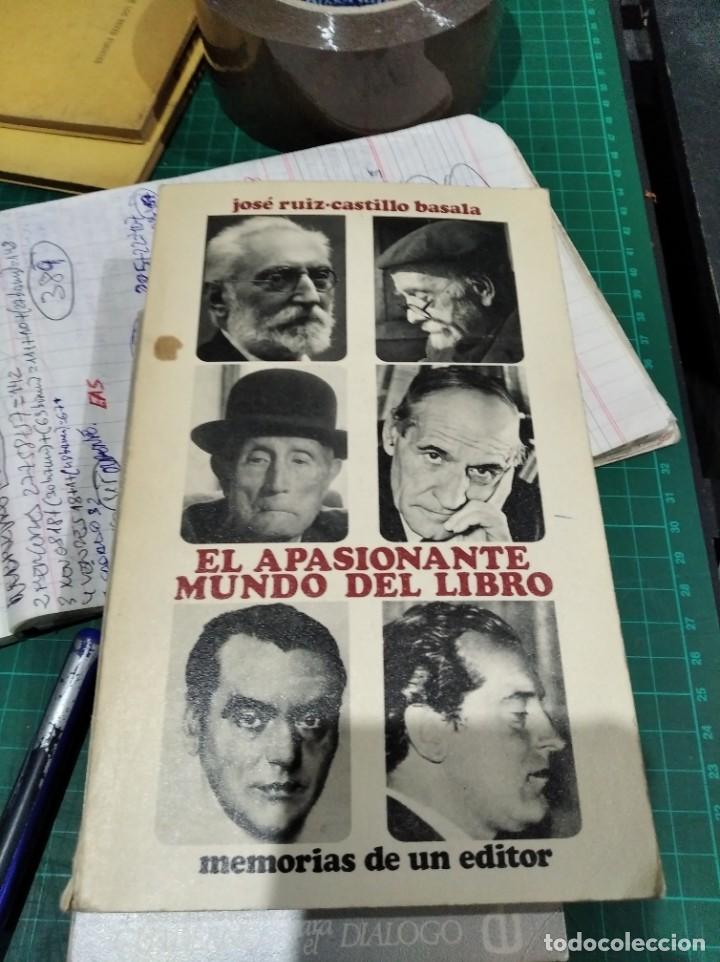 Libros: JOSE LUIS CASTILLO BASALA EL APASIONANTE MUNDO DEL LIBRO - Foto 1
