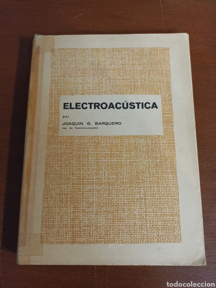 Libros: Electroac&uacute;stica por Joaqu&iacute;n G. Barquero, - Foto 1