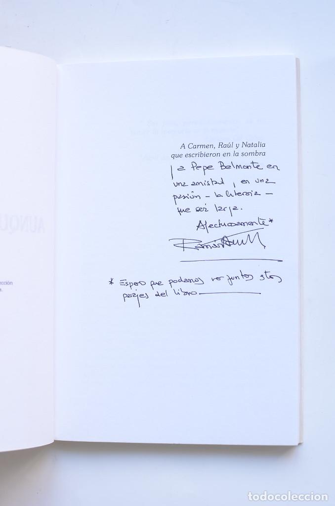 Libros: Aunque de nada sirva - AC&Iacute;N, Ram&oacute;n - Foto 3