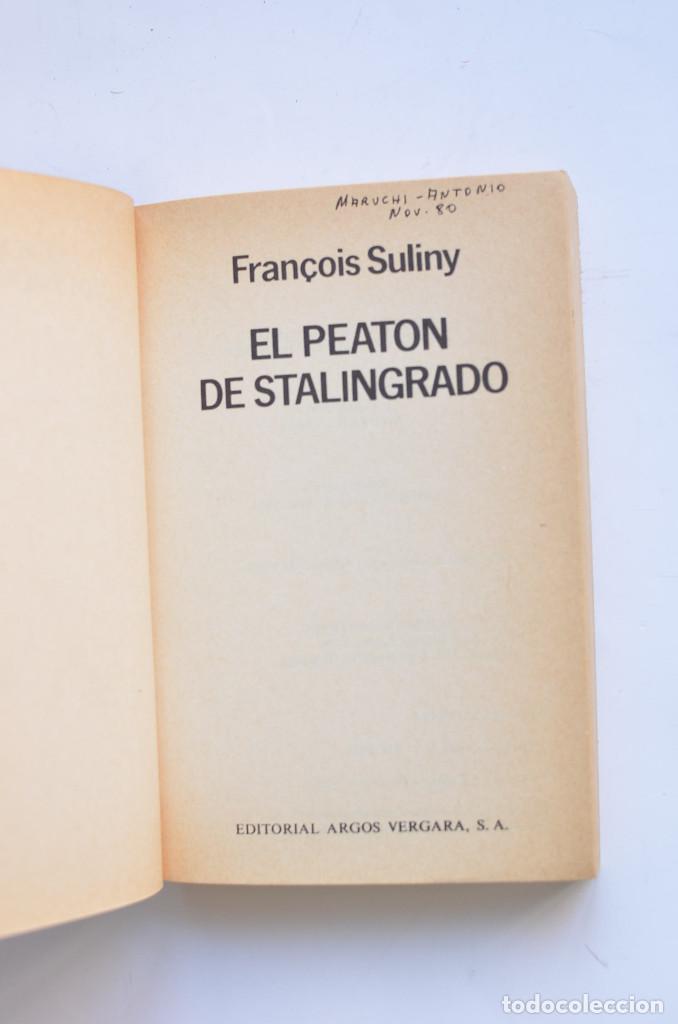 Libros: El peat&oacute;n de Stalingrado - SULLINY, Fran&ccedil;ois - Foto 2