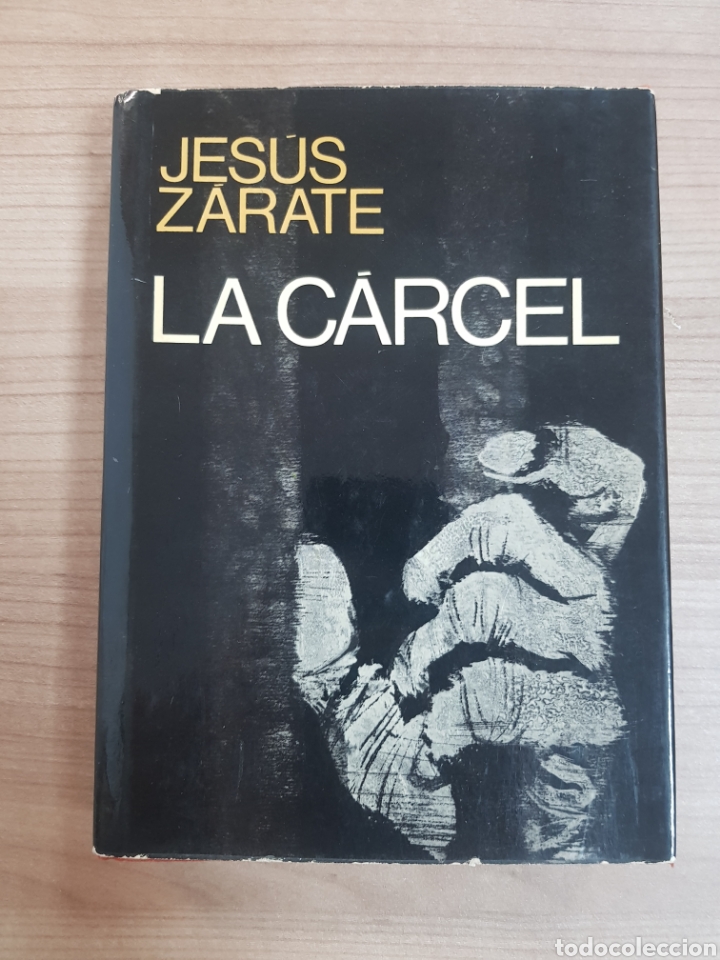 Libros: JESUS ZARATE . LA CARCEL* - Foto 1
