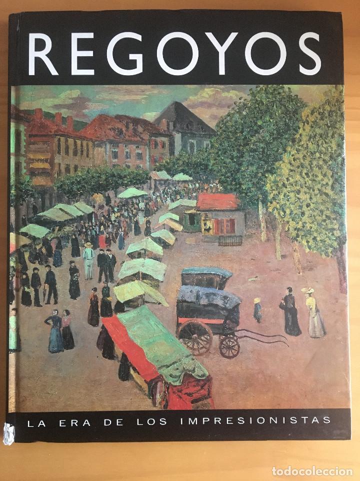 Libros: REGOYOS - LA ERA DE LOS IMPRESIONISTAS - Foto 1