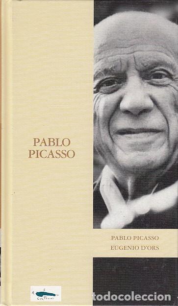 Libros: PABLO PICASSO - DORS, EUGENIO - Foto 1