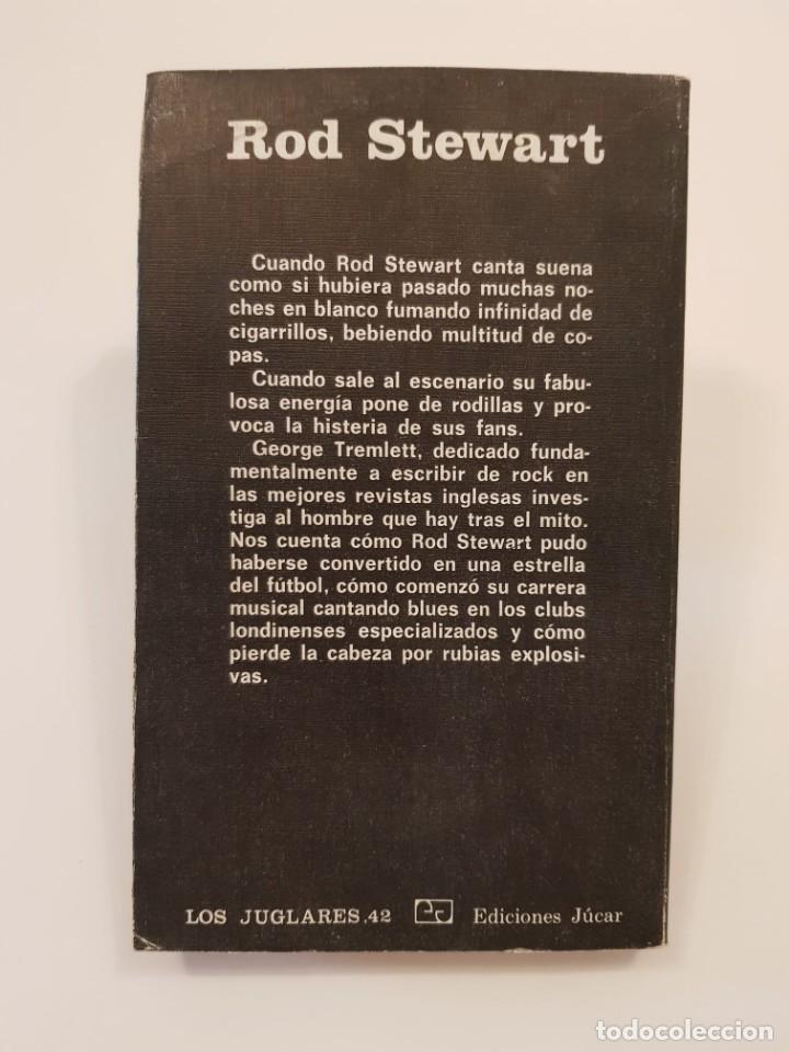 Libros: Rod Stewart.- George Tremlett.- Ediciones J&uacute;car, 1981. 1a ed. - Foto 2