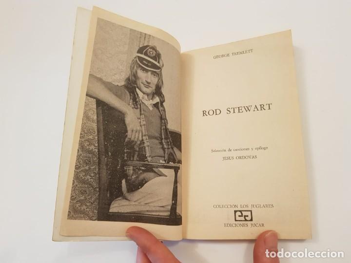 Libros: Rod Stewart.- George Tremlett.- Ediciones J&uacute;car, 1981. 1a ed. - Foto 4